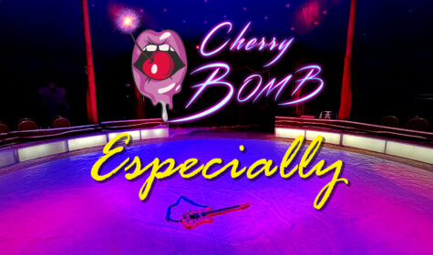 Cherry Bomb - Especially